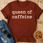 Queen of Caffeine T-Shirt