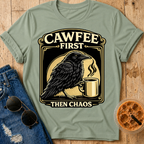 Cawfee First T-Shirt