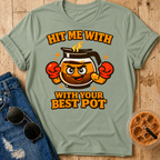 Best Pot T-Shirt