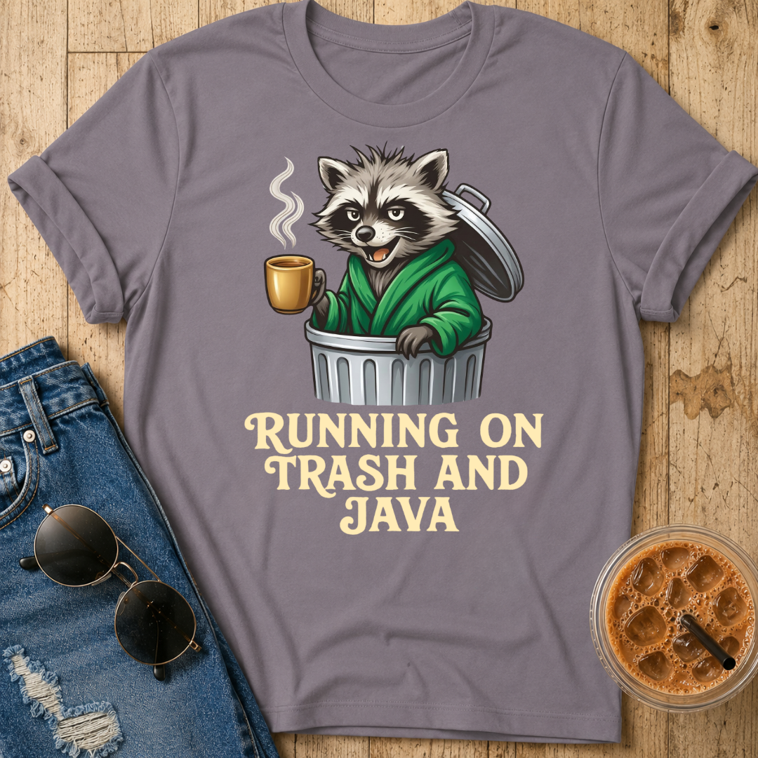 Trash and Java T‑Shirt