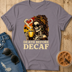 Death Before Decaf T‑Shirt