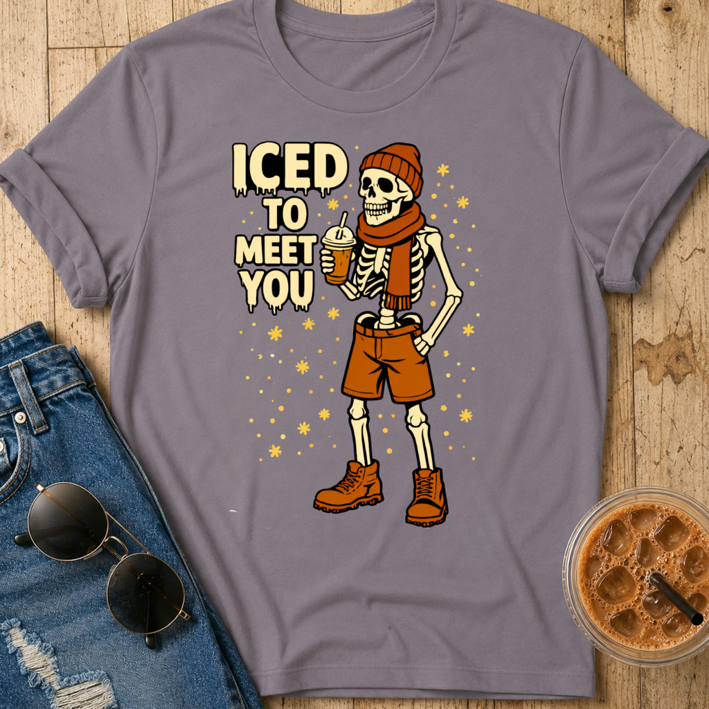 Iced To Meet T-Shirt