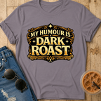 Dark Roast T-Shirt