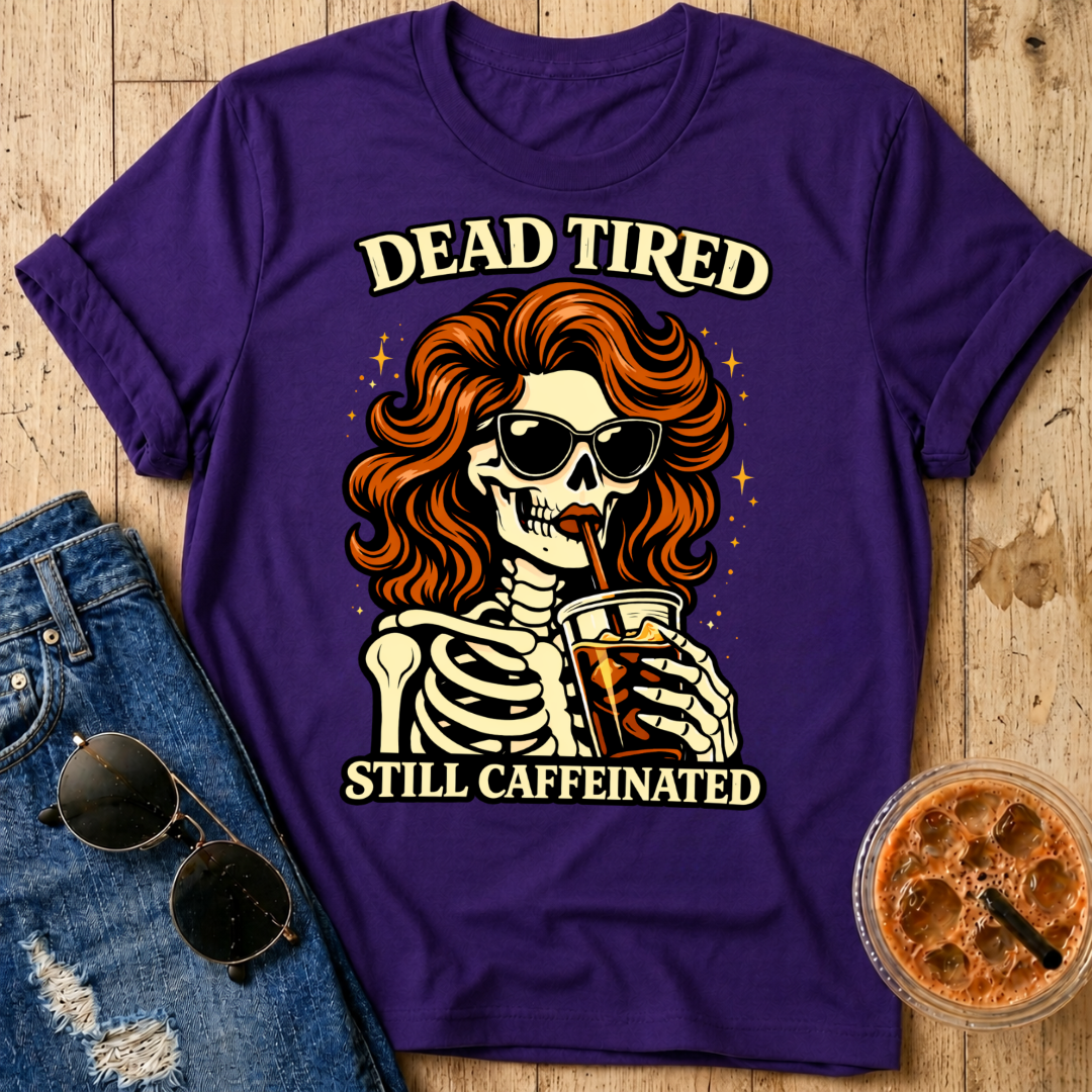 Dead Tired T-Shirt