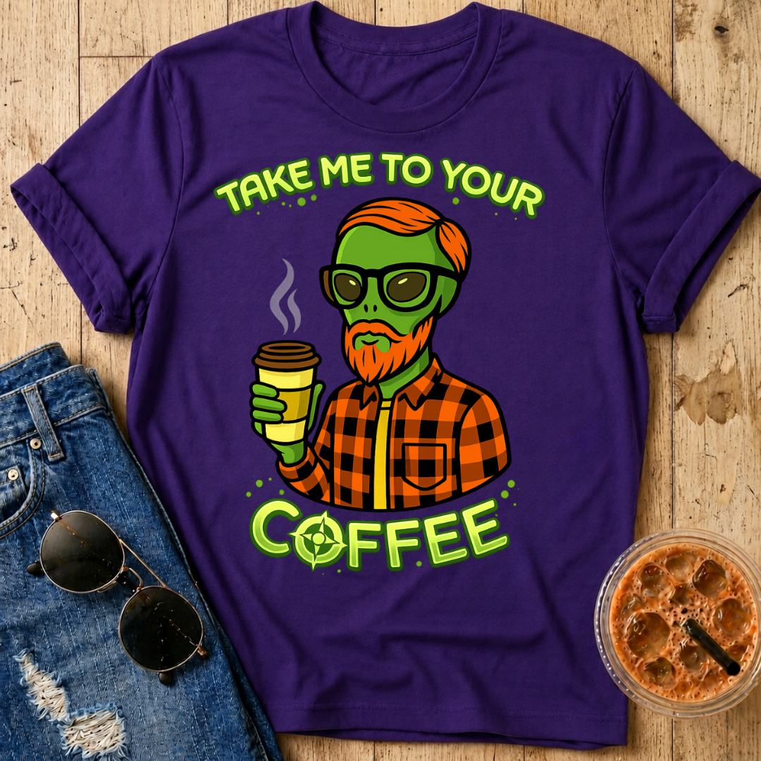 Take Me to Your Coffee T-Shirt